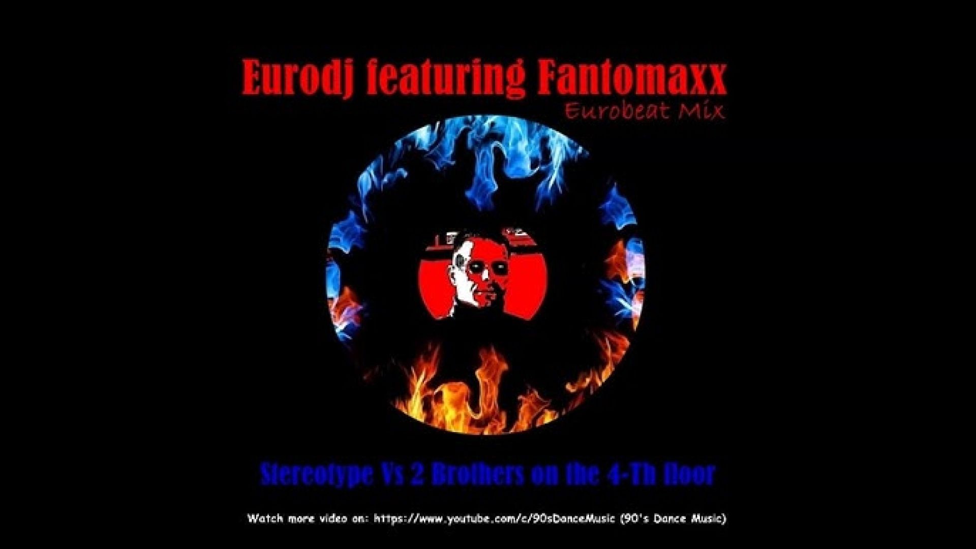 ⁣EURODJ & FANTOMAXX Stereotype Vs 2 Brothers On The 4 th Floor