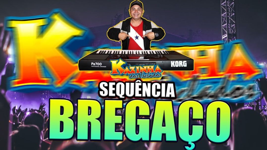 ⁣▶🎶BREGAÇO SEQUÊNCIA MUITO BOA AO VIVO-🎹KAZINHA DOS TECLADOS ((COVER))