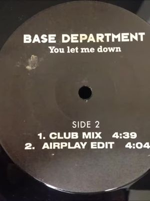 ⁣Base Department – You Let Me Down (Dance Mix – 1994)