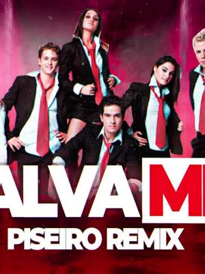 ⁣Rebelde - SÁLVAME - VERSÃO PISEIRO!